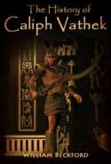 The History of Caliph Vathek