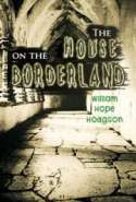 The House on the Borderland