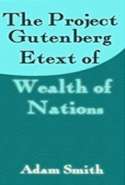 An Inquiry into the Nature and Causes of the Wealth of Nations