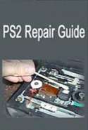 PS2 Repair Guide