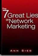 The 7 Great Lies of Network Marketing