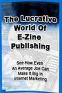 The Lucrative World of E-zine Publishing