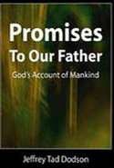 Promises to Our Father