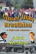 Closer than Breathing - a Light Gay Odyssey