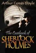 The Casebook of Sherlock Holmes