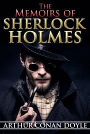 The Memoirs of Sherlock Holmes