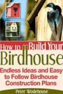 How to Build Your Birdhouse