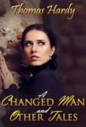 A Changed Man and Other Tales