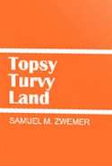 Topsy Turvy Land