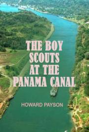 The Boy Scouts at the Panama Canal