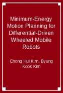 Minimum-Energy Motion Planning for Differential-Driven Wheeled Mobile Robots