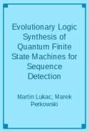 Evolutionary Logic Synthesis of Quantum Finite State Machines for Sequence Detection