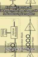 Wavelength Conversion and 2R-Regeneration in Simple Schemes with Semiconductor Optical Amplifiers