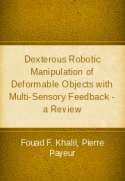 Dexterous Robotic Manipulation of Deformable Objects with Multi-Sensory Feedback - a Review