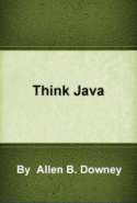 Think Java: How to Think Like a Computer Scientist