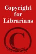 Copyright for Librarians