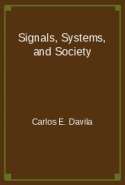 Signals, Systems, and Society