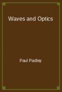 Waves and Optics