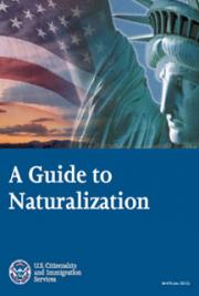 A Guide to Naturalization