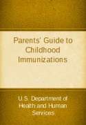 Parents' Guide to Childhood Immunizations