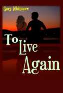 To Live Again