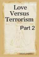 Love Versus Terrorism – Poems on Anti Terror , Peace , Love , Brotherhood – Part 2