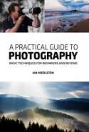 A Practical Guide to Photography