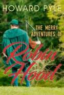 The Merry Adventures of Robin Hood