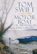 Tom Swift and His Motor-Boat; Or, The Rivals of Lake Carlopa