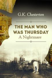 The Man Who Was Thursday: A Nightmare