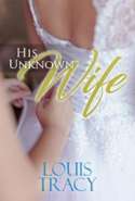 His Unknown Wife