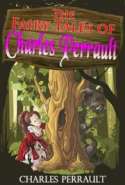 The Fairy Tales of Charles Perrault