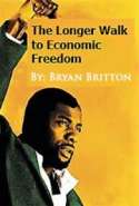 The Longer Walk to Economic Freedom