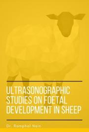 Ultrasonographic Studies on Foetal Development in Sheep