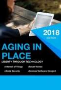 Aging in Place: Liberty through Technology