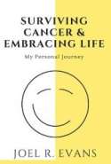 Surviving Cancer and Embracing Life: My Personal Journey