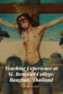 Teaching Experience at St. Benedict College, Bangkok, Thailand