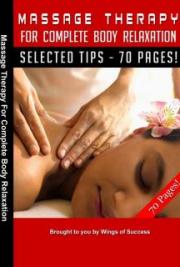 Massage Therapy for Complete Body Relaxation