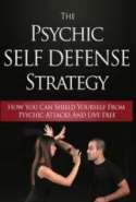 The Psychic Self Defense Strategy