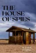 The House of Spies