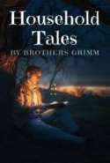 Household Tales by Brothers Grimm