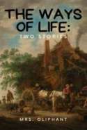 The Ways of Life: Two Stories