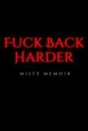 Fuck Back Harder