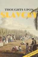 Thoughts upon Slavery