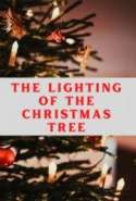 The Lighting of the Christmas Tree