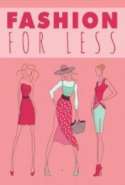 Fashion for Less