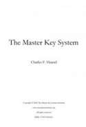 The Master Key System: Practicing the Law of Attraction in Daily Life