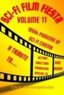 Sci-Fi Film Fiesta Volume 11: A Tribute To...