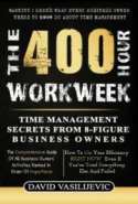 The 400-Hour Workweek