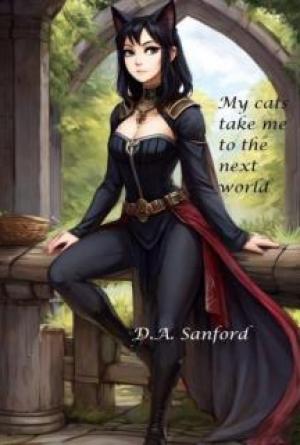 My Cats Take Me To The Next World -  Book 1